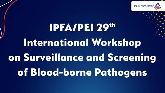 IPFA/PEI 29th International Workshop