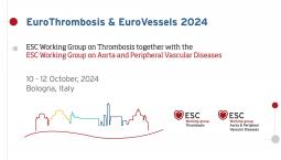 EuroThrombosis and EuroVessels - ETEV2024